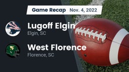 Recap: Lugoff Elgin  vs. West Florence  2022