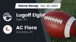 Recap: Lugoff Elgin  vs. AC Flora  2023