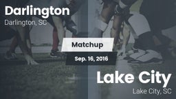 Matchup: Darlington High vs. Lake City  2016