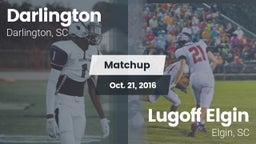 Matchup: Darlington High vs. Lugoff Elgin  2016