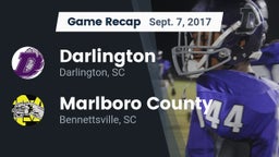 Recap: Darlington  vs. Marlboro County  2017