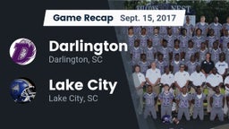 Recap: Darlington  vs. Lake City  2017