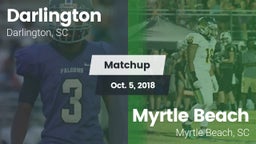 Matchup: Darlington High vs. Myrtle Beach  2018