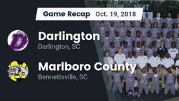 Recap: Darlington  vs. Marlboro County  2018