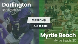 Matchup: Darlington High vs. Myrtle Beach  2019