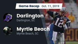Recap: Darlington  vs. Myrtle Beach  2019