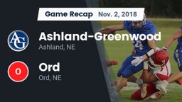 Recap: Ashland-Greenwood  vs. Ord  2018
