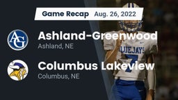 Recap: Ashland-Greenwood  vs. Columbus Lakeview  2022