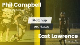Matchup: Phil Campbell vs. East Lawrence  2020