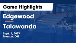 Edgewood  vs Talawanda  Game Highlights - Sept. 6, 2023