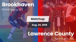 Matchup: Brookhaven High vs. Lawrence County  2018