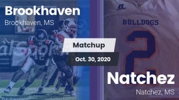 Matchup: Brookhaven High vs. Natchez  2020