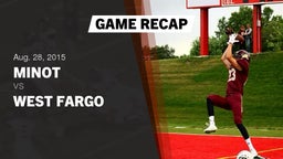Recap: Minot  vs. West Fargo 2015