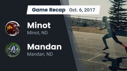 Recap: Minot  vs. Mandan  2017