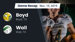 Recap: Boyd  vs. Wall  2019