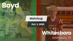 Matchup: Boyd  vs. Whitesboro  2020
