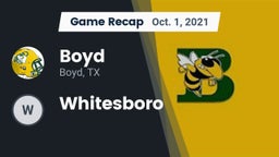 Recap: Boyd  vs. Whitesboro 2021