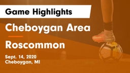 Cheboygan Area  vs Roscommon  Game Highlights - Sept. 14, 2020