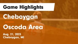 Cheboygan  vs Oscoda Area  Game Highlights - Aug. 21, 2023