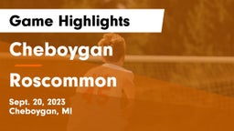 Cheboygan  vs Roscommon  Game Highlights - Sept. 20, 2023