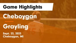 Cheboygan  vs Grayling Game Highlights - Sept. 23, 2023