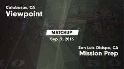 Matchup: Viewpoint High vs. Mission Prep  2016