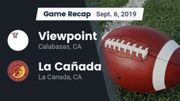 Recap: Viewpoint  vs. La Cañada  2019