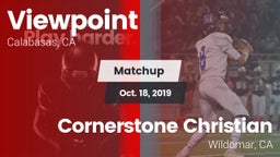 Matchup: Viewpoint High vs. Cornerstone Christian  2019