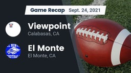 Recap: Viewpoint  vs. El Monte  2021