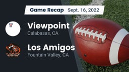 Recap: Viewpoint  vs. Los Amigos  2022