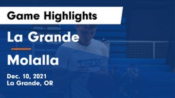 La Grande  vs Molalla  Game Highlights - Dec. 10, 2021