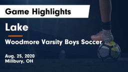 Lake  vs Woodmore Varsity Boys Soccer Game Highlights - Aug. 25, 2020