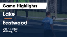 Lake  vs Eastwood  Game Highlights - Oct. 13, 2022