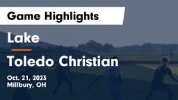 Lake  vs Toledo Christian  Game Highlights - Oct. 21, 2023