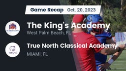 Recap: The King's Academy vs. True North Classical Academy 2023