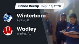 Recap: Winterboro  vs. Wadley  2020