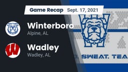 Recap: Winterboro  vs. Wadley  2021