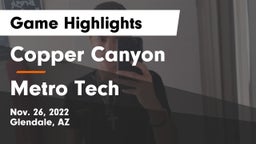 Copper Canyon  vs Metro Tech  Game Highlights - Nov. 26, 2022