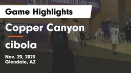 Copper Canyon  vs cibola Game Highlights - Nov. 20, 2023