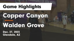 Copper Canyon  vs Walden Grove  Game Highlights - Dec. 27, 2023