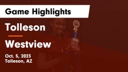 Tolleson  vs Westview  Game Highlights - Oct. 5, 2023