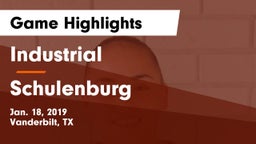 Industrial  vs Schulenburg  Game Highlights - Jan. 18, 2019