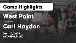 West Point  vs Carl Hayden  Game Highlights - Jan. 13, 2023