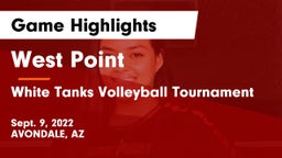 West Point  vs White Tanks Volleyball Tournament Game Highlights - Sept. 9, 2022