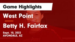 West Point  vs Betty H. Fairfax Game Highlights - Sept. 10, 2022