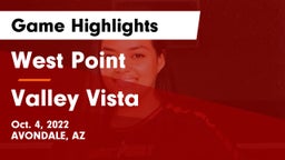 West Point  vs Valley Vista  Game Highlights - Oct. 4, 2022
