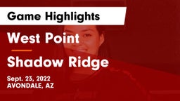 West Point  vs Shadow Ridge  Game Highlights - Sept. 23, 2022