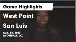 West Point  vs San Luis  Game Highlights - Aug. 30, 2023