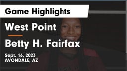 West Point  vs Betty H. Fairfax Game Highlights - Sept. 16, 2023