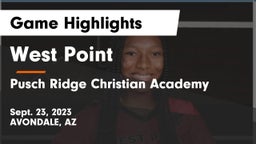 West Point  vs Pusch Ridge Christian Academy  Game Highlights - Sept. 23, 2023